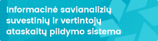 Informacinė savianalizių suvestinių ir vertintojų ataskaitų pildymo sistema